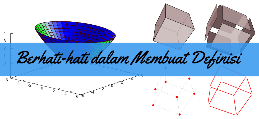 Berhati-hati dalam Menulis Definisi
